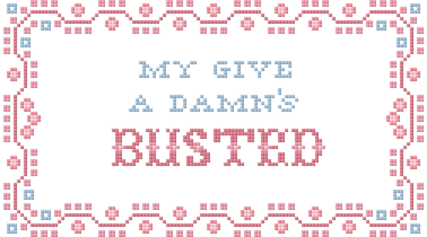 Give a Damns Busted Canvas